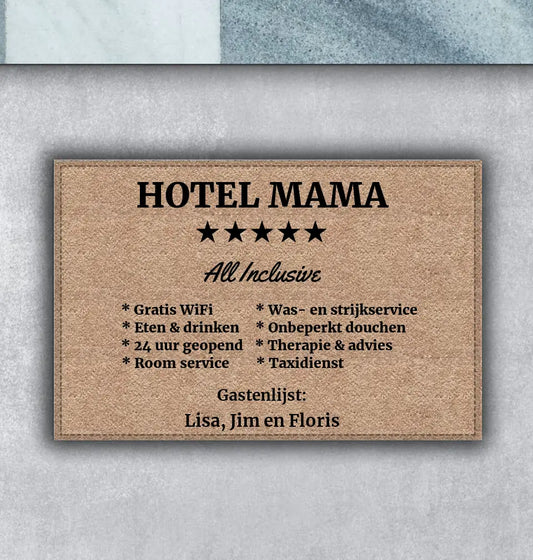 Gepersonaliseerde deurmat - Hotel Mama - All Inclusive
