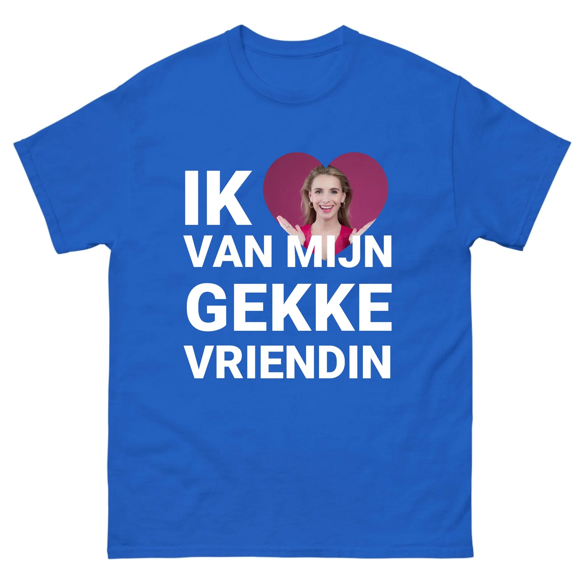 Gepersonaliseerd T-shirt - Ik hou van mijn gekke vriendin - Iedereen Blij