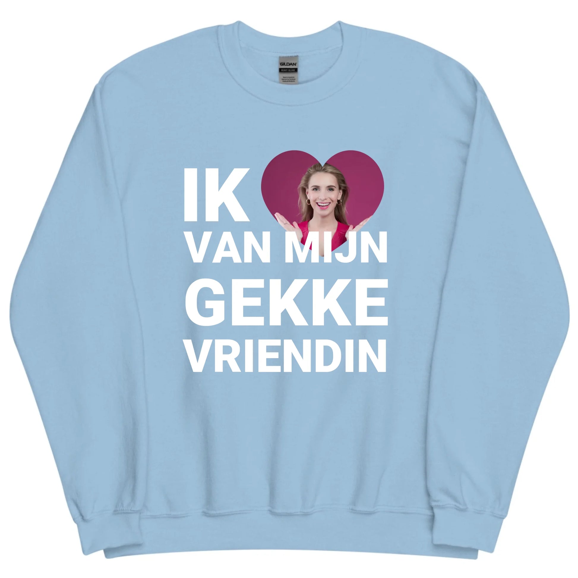Gepersonaliseerde sweater - Ik hou van mijn gekke vriendin - Iedereen Blij