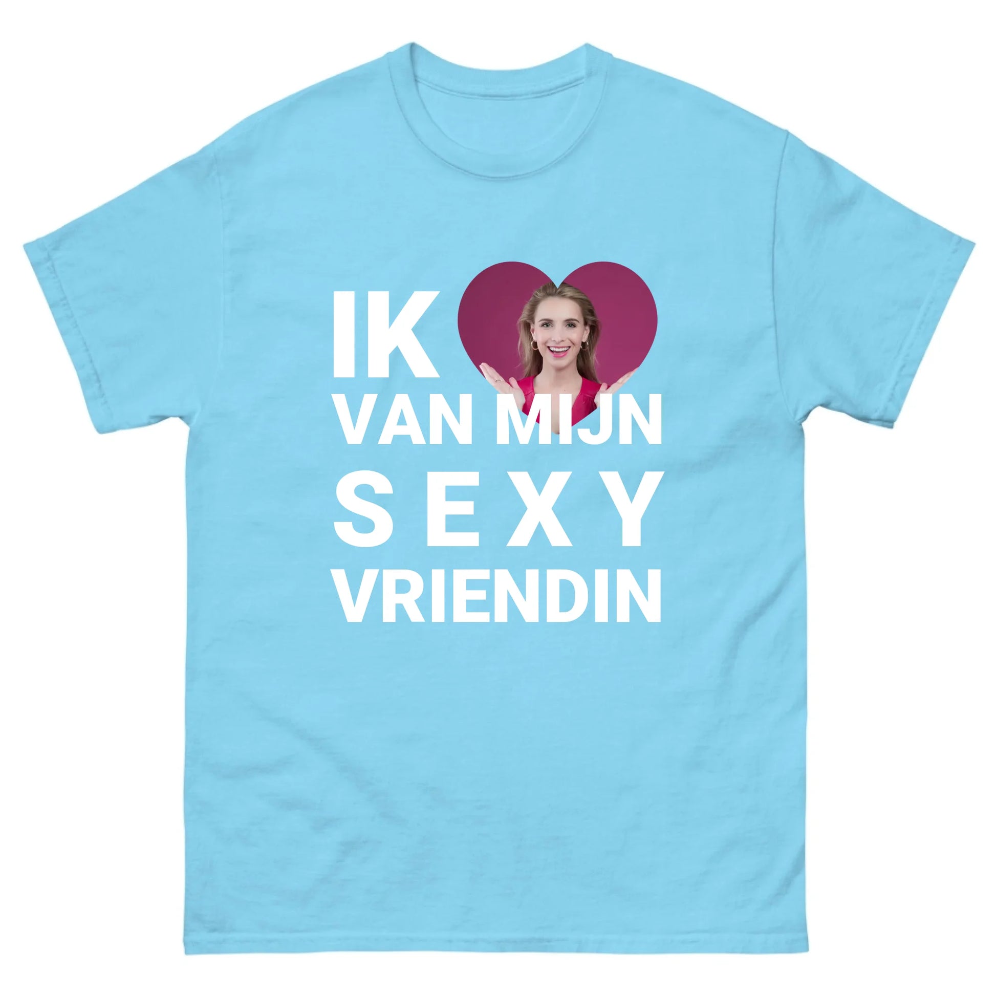 Gepersonaliseerd T-shirt - Ik hou van mijn sexy vriendin - Iedereen Blij