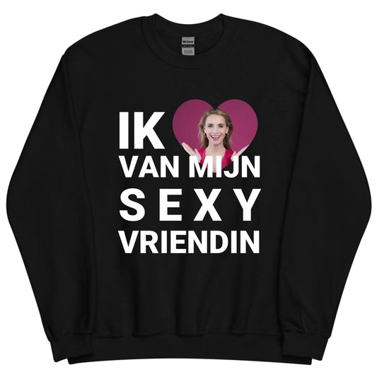 Gepersonaliseerde sweater - Ik hou van mijn sexy vriendin - Iedereen Blij
