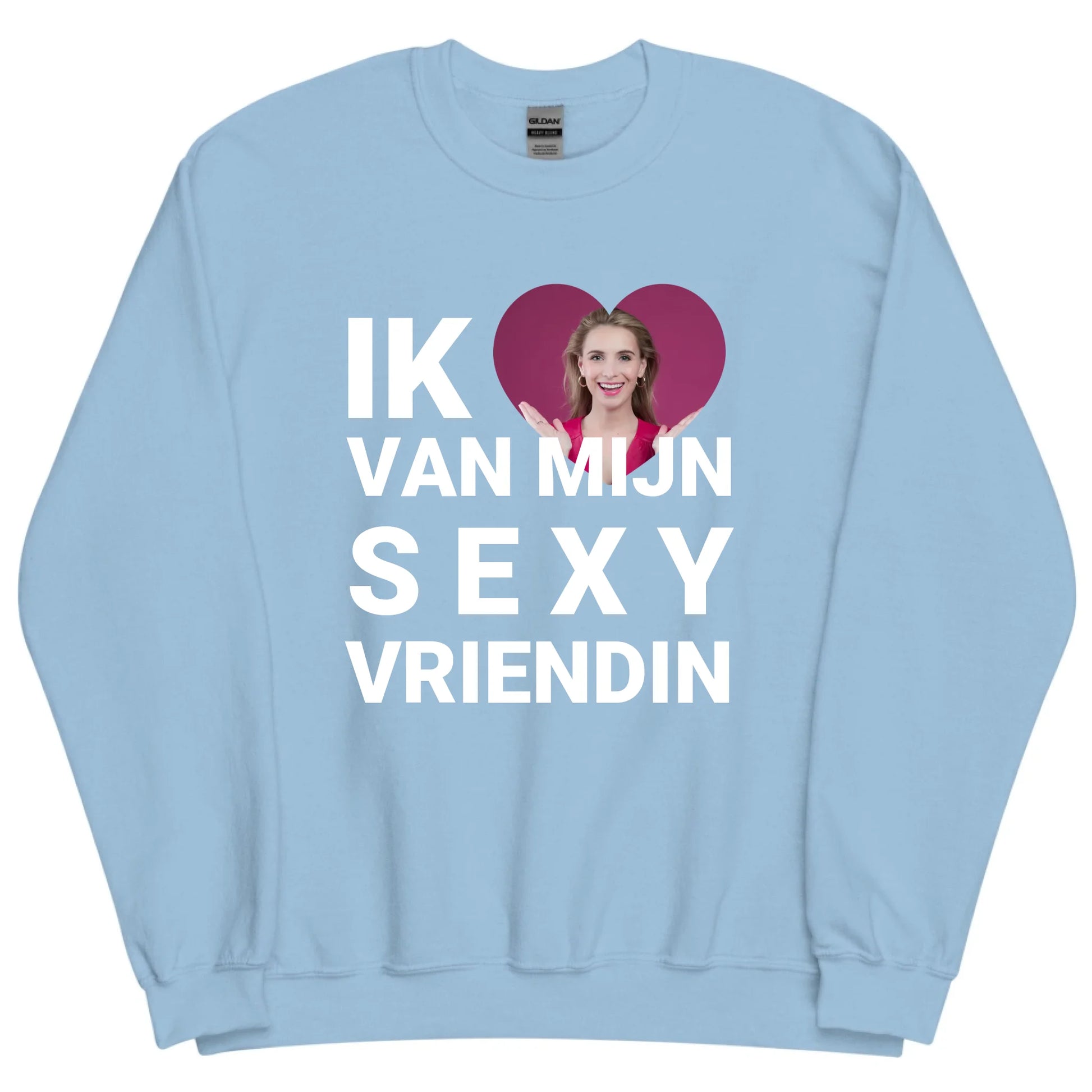 Gepersonaliseerde sweater - Ik hou van mijn sexy vriendin - Iedereen Blij