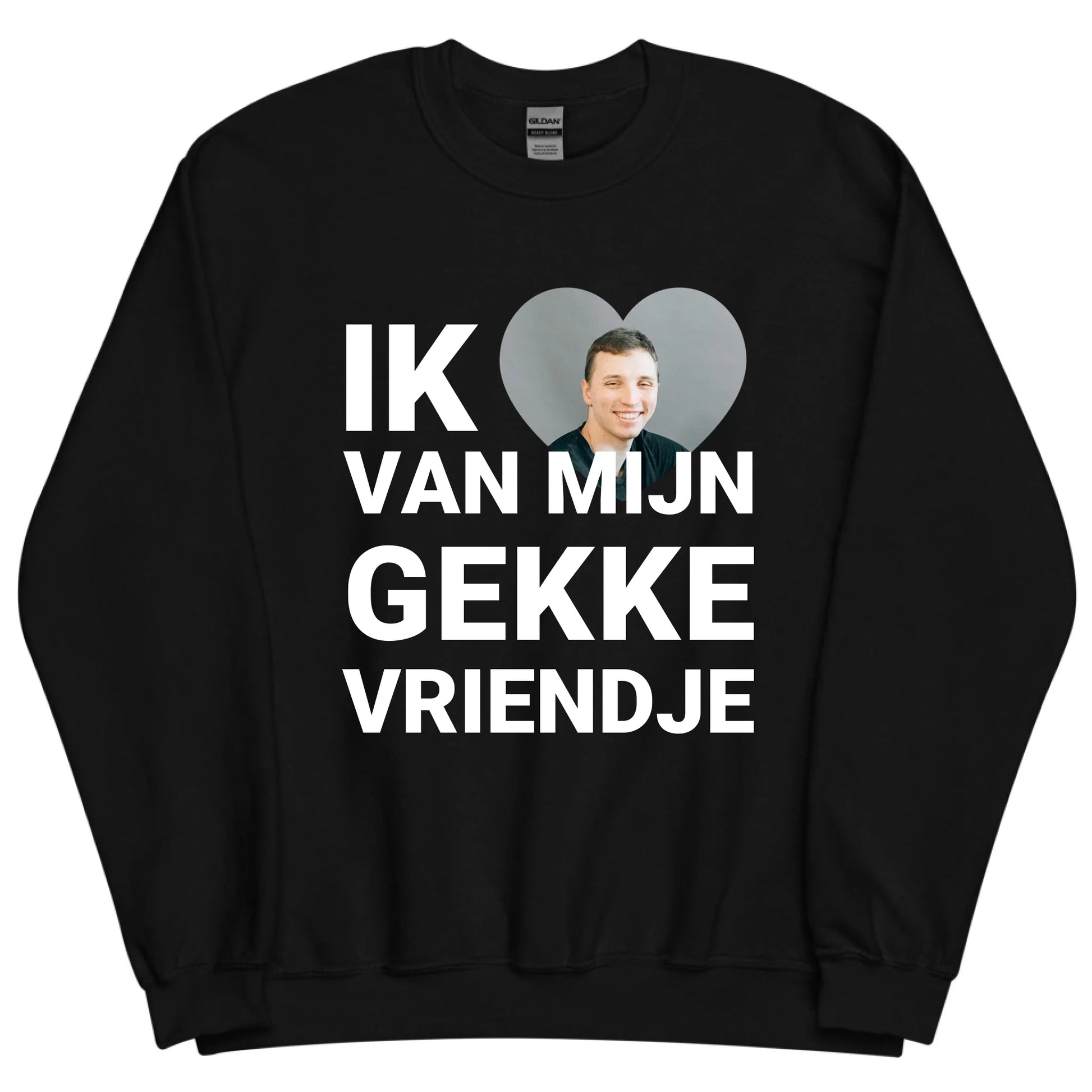 Gepersonaliseerde sweater - Ik hou van mijn gekke vriendje - Iedereen Blij