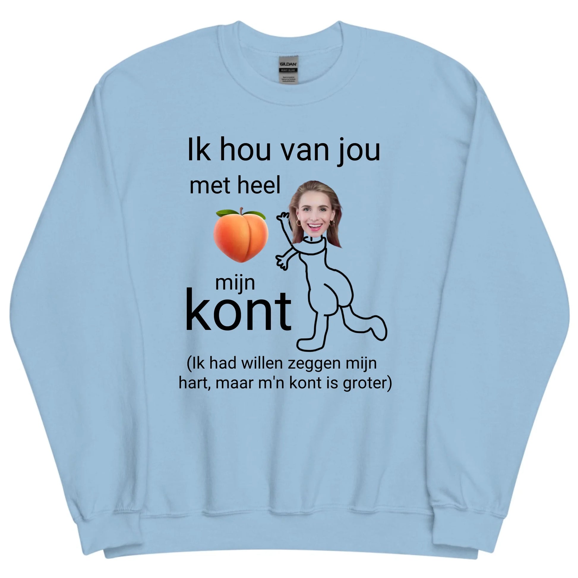 Gepersonaliseerde sweater - Ik hou van jou met heel mijn kont - Iedereen Blij