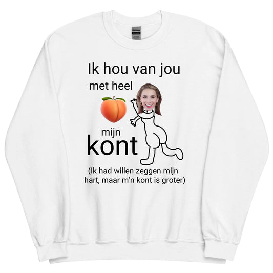 Gepersonaliseerde sweater - Ik hou van jou met heel mijn kont - Iedereen Blij