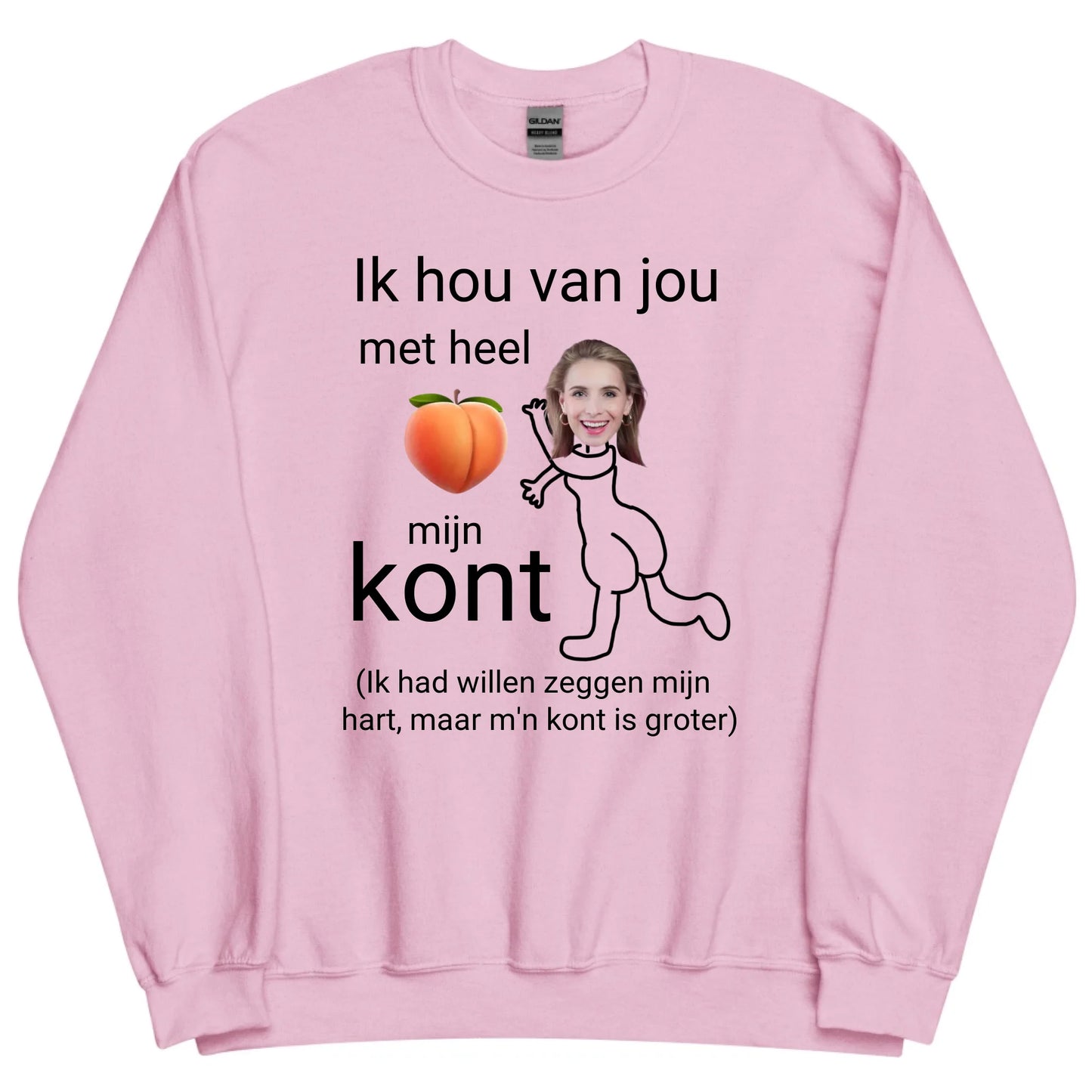 Gepersonaliseerde sweater - Ik hou van jou met heel mijn kont